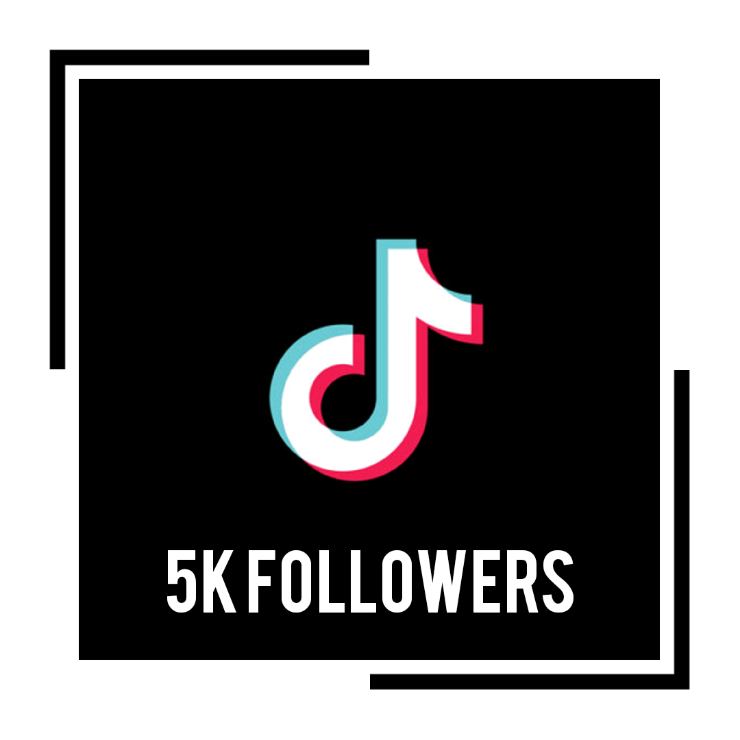 5K Followers Tiktok